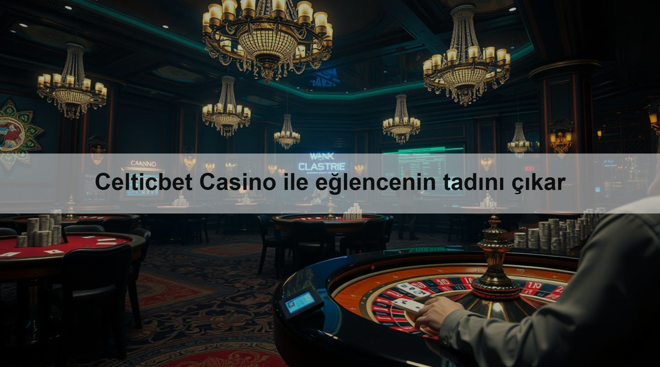Celticbet Casino ile eğlencenin tadını çıkar
